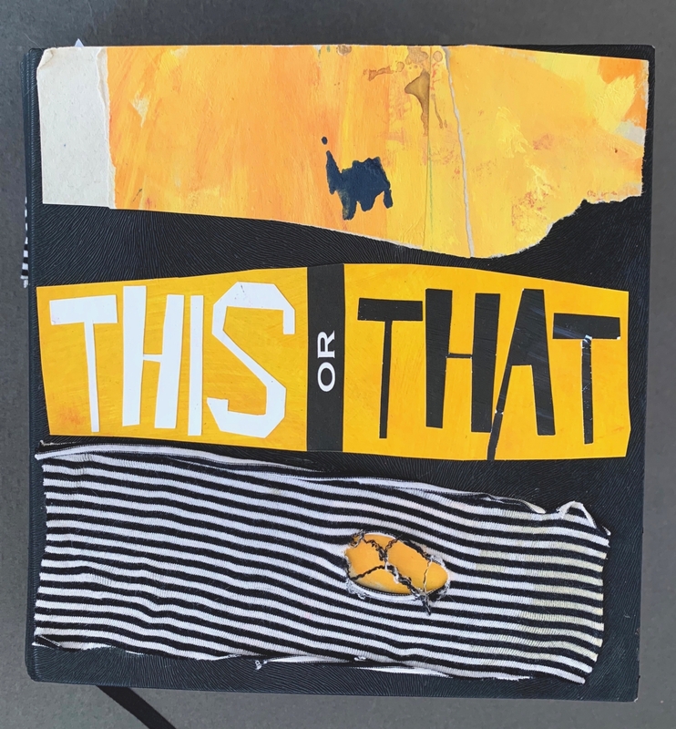 A torn page with bold text and abstract elements, featuring the phrase "THIS OR THAT."