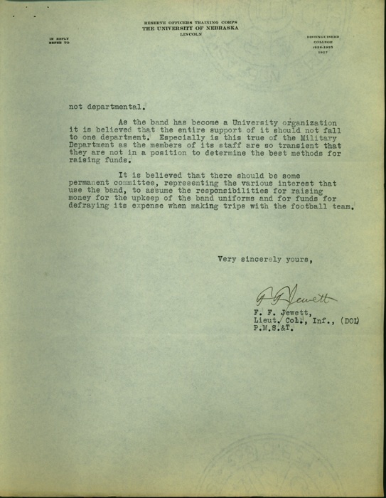 2 of 2
Letter from Lieut. F. F. Jewett to Chancellor Burnett, December 27, 1928 calling attention to the role of the band as a university organization and therefore the need for the university to support the R.O.T.C. band with funds for uniforms and travel arrangements.