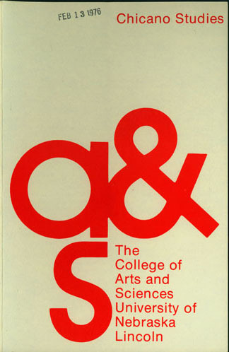 This is an image of the front cover only of the Chicano Studies pamphlet distributed by the college of Arts and Sciences in 1976 (click on thumbnail to enlarge image).