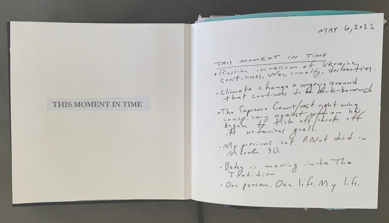 A journal page dated May 6, 2022, with handwritten notes reflecting current events and personal updates.