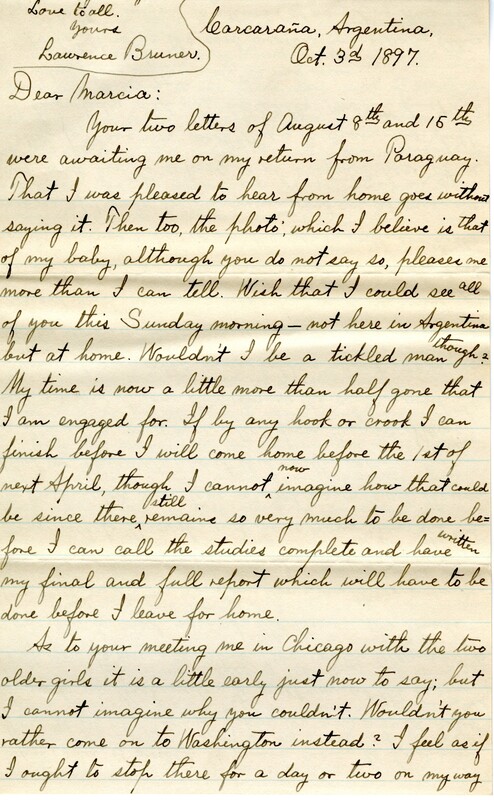 Handwritten 6 page letter from Lawrence Bruner to Marcia Bruner, "Your two letters of August 8th and 15th were awaiting me on my return from Paraguay."