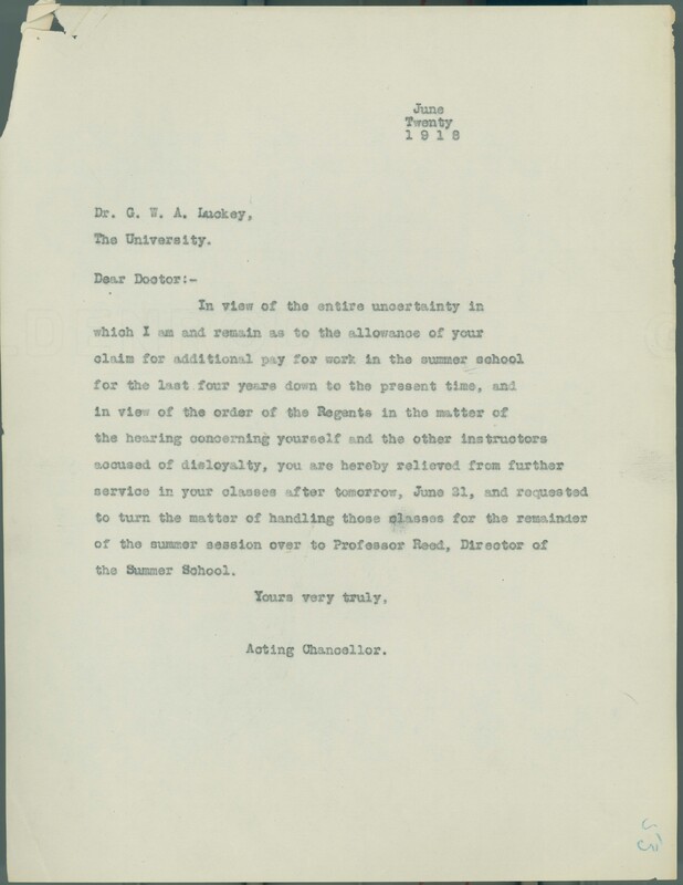 The acting chancellor, William G. Hastings, wrote to Luckey stating that in light of the hearings he is relieved of his teaching duties.