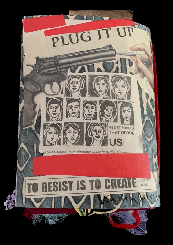 A collage featuring a hand holding a revolver, a series of faces, and text advocating for resistance and creativity.