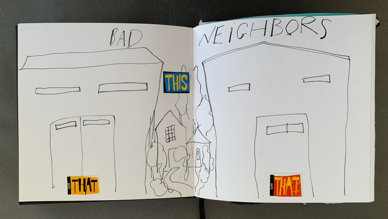 A hand-drawn comparison of "Bad Neighbors" and "Good Neighbors" in a journal.