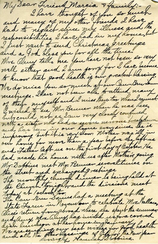 Handwritten 1 page letter from Hannah Dobbins to Marcia Bruner, "I have thought of you so much and many of…"