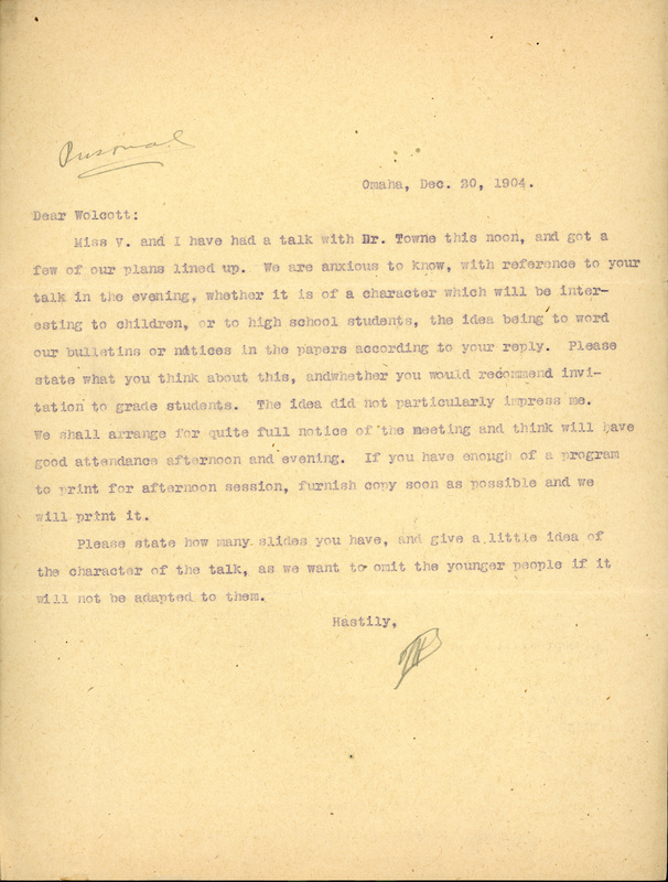 Typewritten letter, 1 page, from Frank H. Shoemaker to Robert H. Wolcott, "Miss V. and I have had a talk with Dr. Towne this noon, and got a few of our plans lined up."
