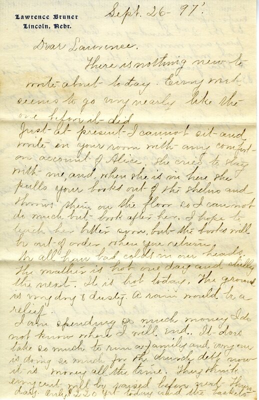 Handwritten 3 page letter from Marcia Bruner to Lawrence Bruner, "There is nothing new to write about today…"