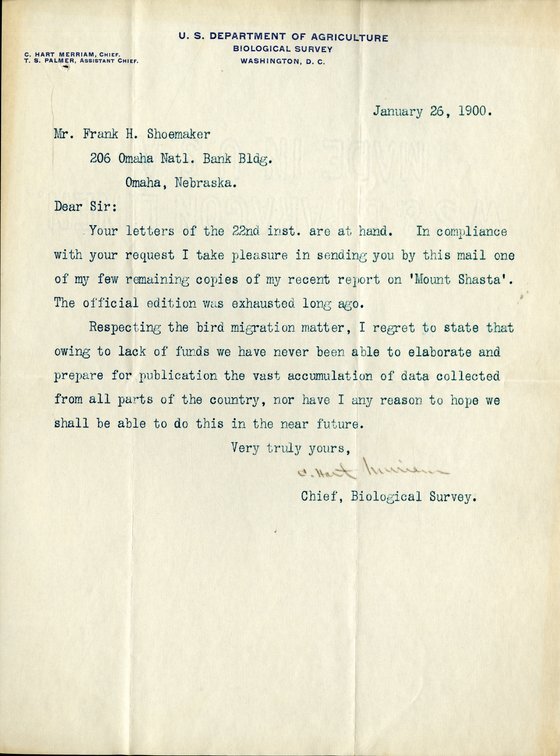 Typewritten letter, 1 page, from C. Hart Merriam to Dear Sir, "Your letters of the 22nd inst. are at hand. In compliance with your request I take pleasure in sending you by this mail one of my few remaining copies..."