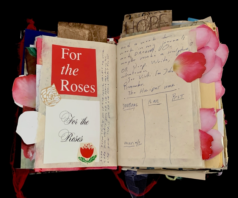 A creatively assembled journal page titled "For the Roses," adorned with decorative elements and handwritten notes.