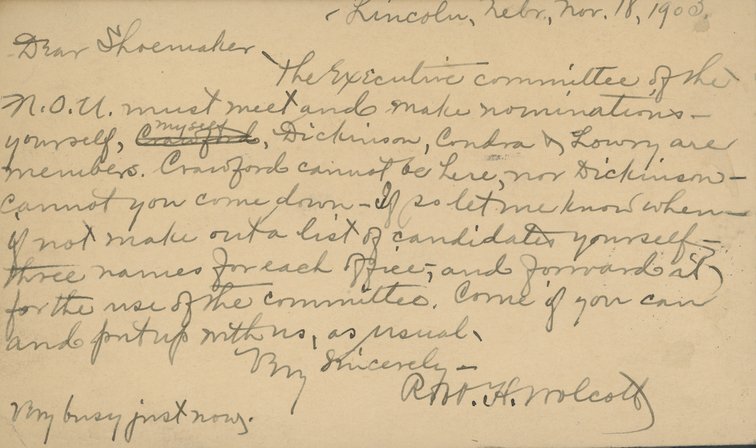 Handwritten postcard from Robert H. Wolcott to Frank H. Shoemaker, "The executive committee of the N.O.U. must meet and make nominations yourself, myself, Dickinson, Condra(?)..."