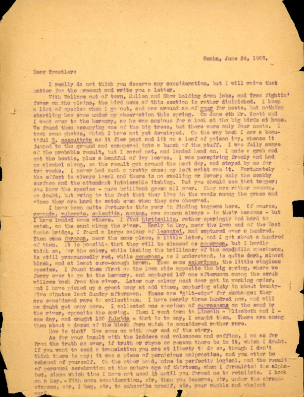 Typewritten letter, from Frank H. Shoemaker to I.S [Isador] Trostler, "I really do not think you deserve any consideration, but I will waive that  matter for the recent and write you a letter."
