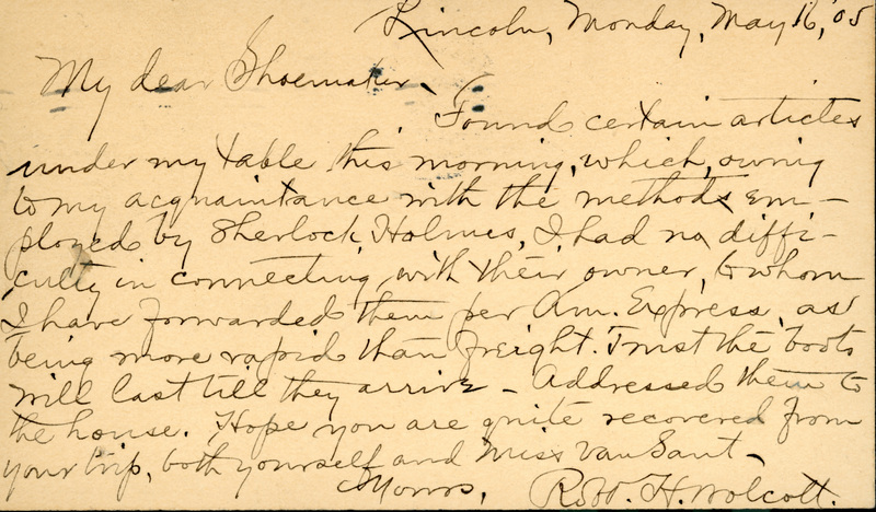 Handwritten postcard from Robert H. Wolcott to Frank H. Shoemaker, "Found certain articles under my table this morning, which, during my acquaintance with the methods employed by Sherlock Holmes..."
