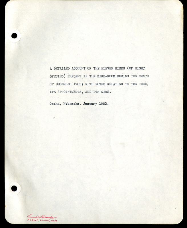 Frank H. Shoemaker typescript narrative, 29 pages,  on the bird room in Omaha home, with details on bird and insects.