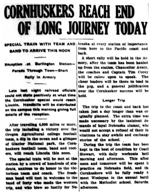 The Cornhuskers finally reached the end of their long journey to Oregon, to be met by a joyous crowd of over 1,000 students and fans. The delay of the team getting home was a result of demands by the alumni to stay a while and enjoy the victory. Tradition was building already.