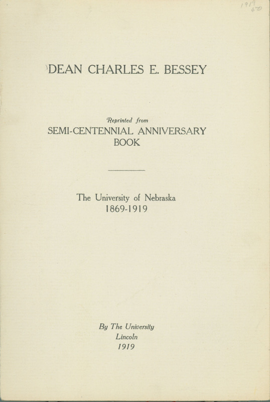 This is the cover of a book about Charles E. Bessey as dean at the University of Nebraska-Lincoln.
