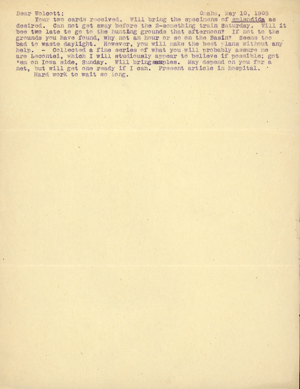 Typewritten letter, 1 page, from Frank H. Shoemaker to Robert H. Wolcott, "Your two cards received. Will bring the specimens of splendida as desired. Can not get away before the 2-something train Saturday."