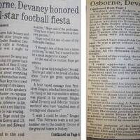 This article describes a banquet that was held in honor of Tom Osborne and Bob Devaney.  The revenues raised by this banquet were to be used to buy the plaque dedicated to the two coaches, which is located outside of Memorial Stadium.