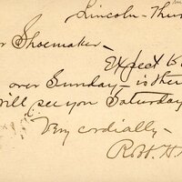 Handwritten postcard from Robert H. Wolcott to Frank H. Shoemaker, "Expect to be in Omaha over Sunday is there a trip on? Will be see you Saturday aft"